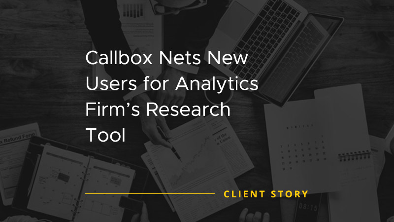 Callbox Nets New Users for Analytics Firms Research Tool [CASE STUDY]