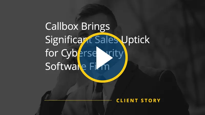 Lead Generation Campaign Success Image for Callbox Brings Significant Sales Uptick for Cybersecurity Software Firm