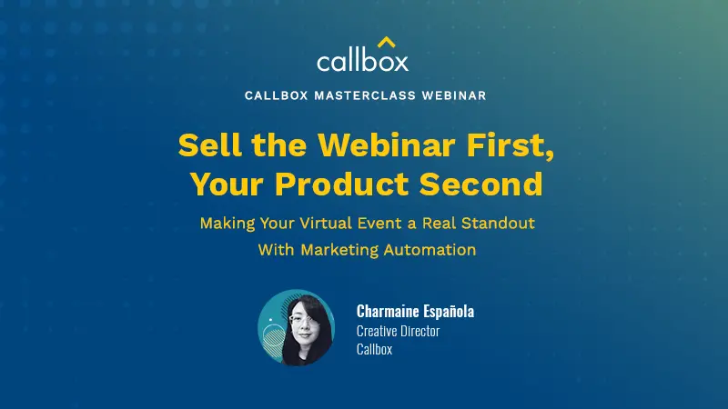 Sell the Webinar First, Your Product Second