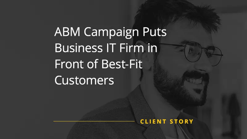 Account-Based Appointment Setting Campaign for IT Firm