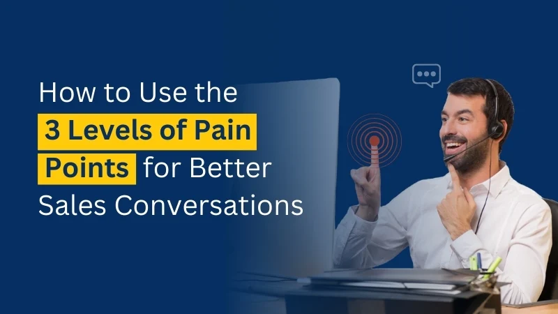 How to use the 3 levels of pain points