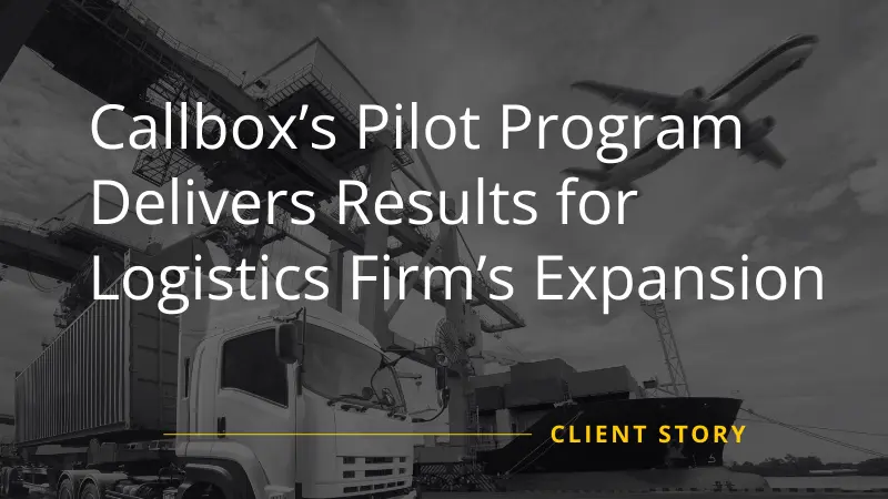 Callbox Helps Logistic's Firm Expansion