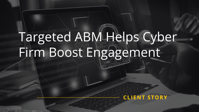 Cyber ABM helped by Callbox