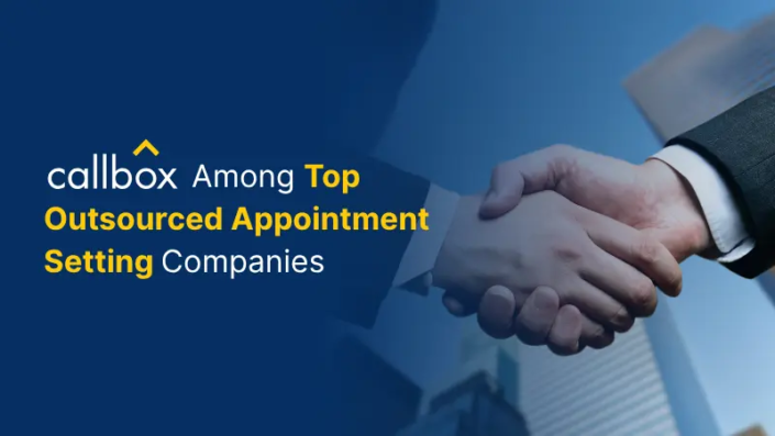 Callbox Among Top Outsourced Appointment Setting Companies