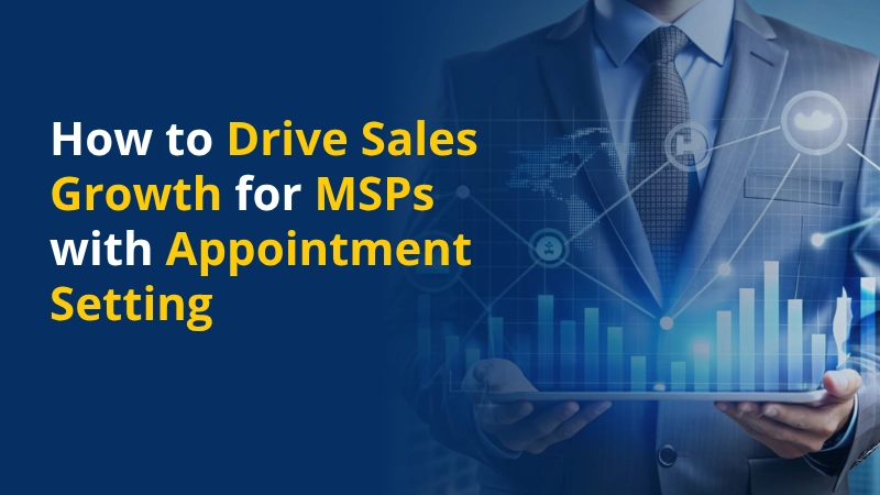 Driving Sales Growth for MSPs